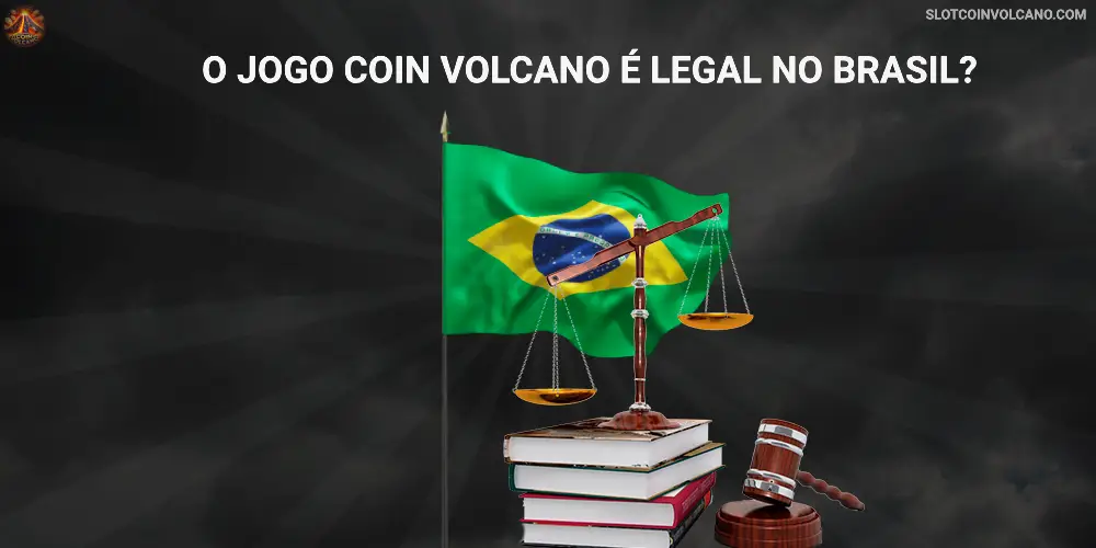 O jogo Coin Volcano é legal no Brasil_